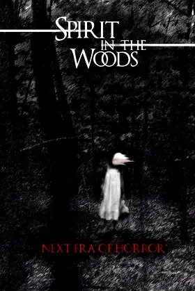 Spirit in the Woods poster