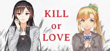 Kill or Love capsule