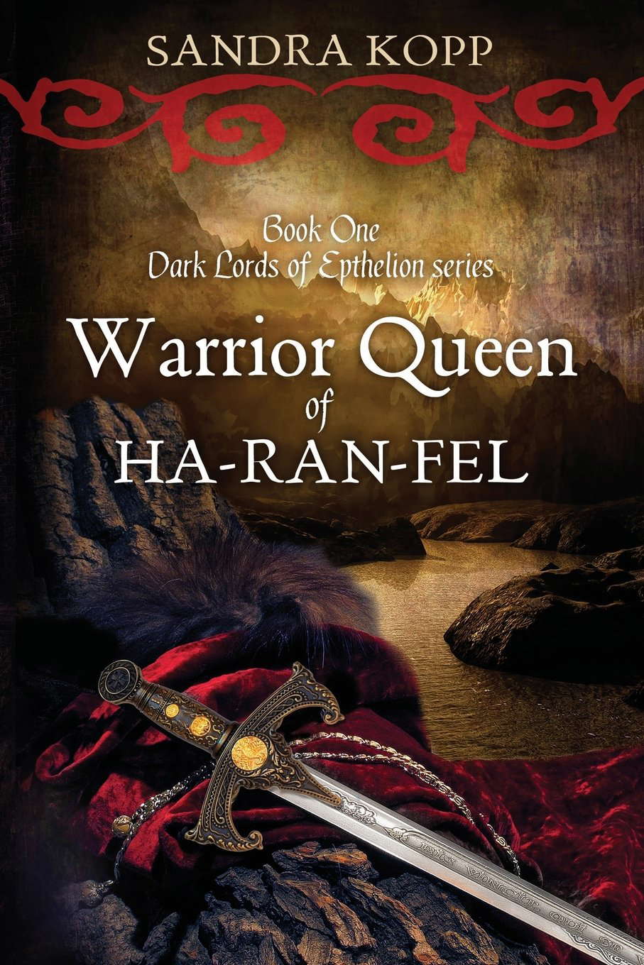 Warrior Queen of Ha-Ran-Fel: Book 1 of the Dark Lords of Epthelion poster