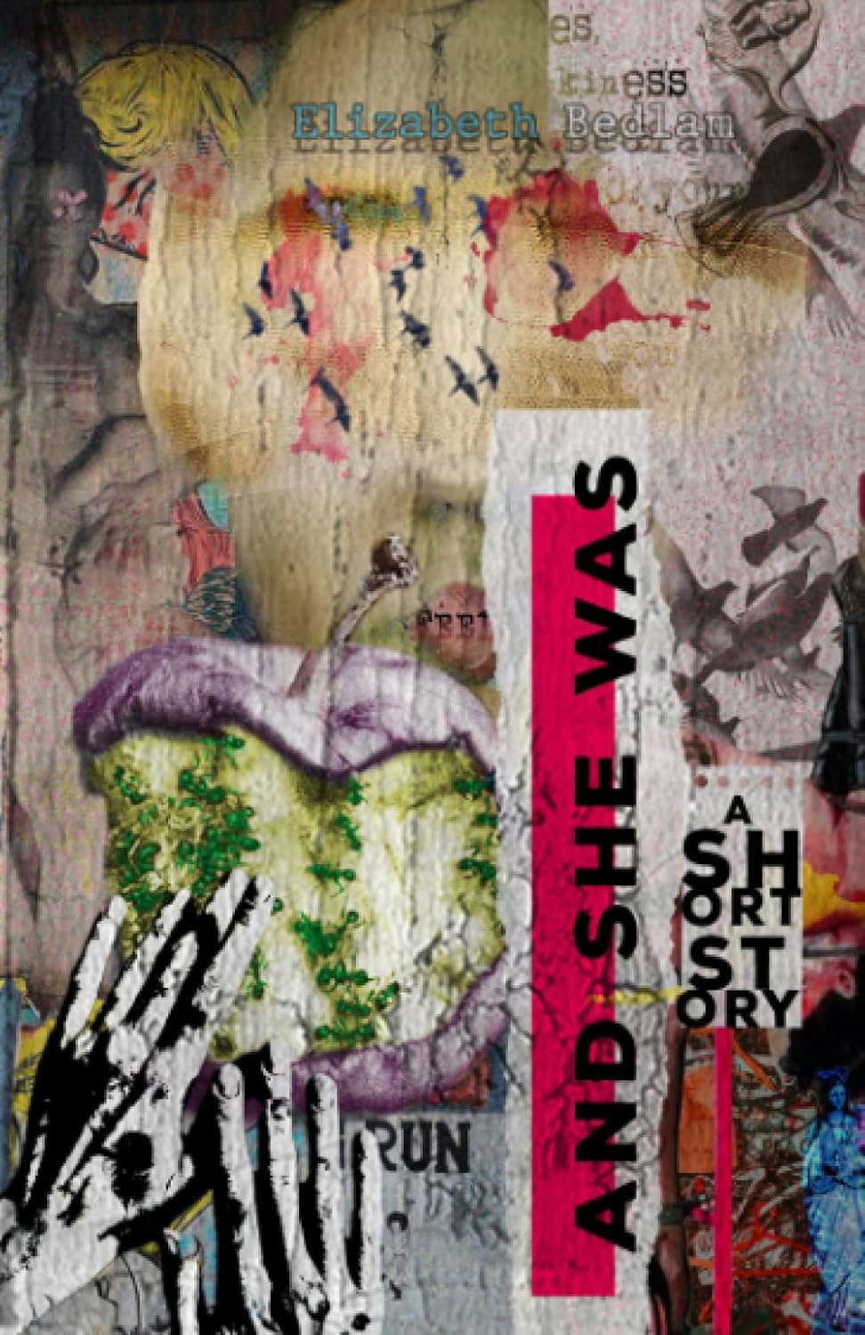And She Was: A Short Story poster