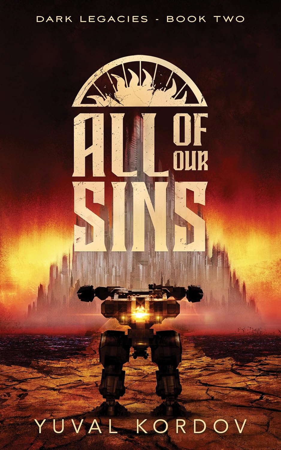 All of Our Sins (Dark Legacies Book 2) poster