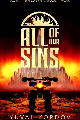 All of Our Sins (Dark Legacies Book 2) poster