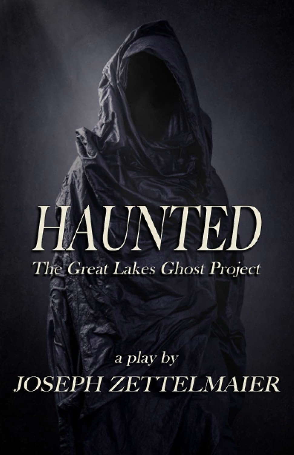Haunted: The Great Lakes Ghost Project (Stage Fright Collection) poster