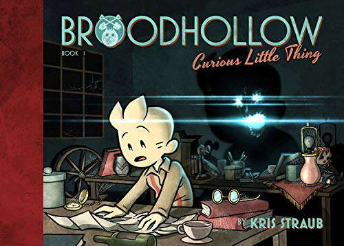 Broodhollow, Vol. 1: Curious Little Thing (Broodhollow, 1) poster