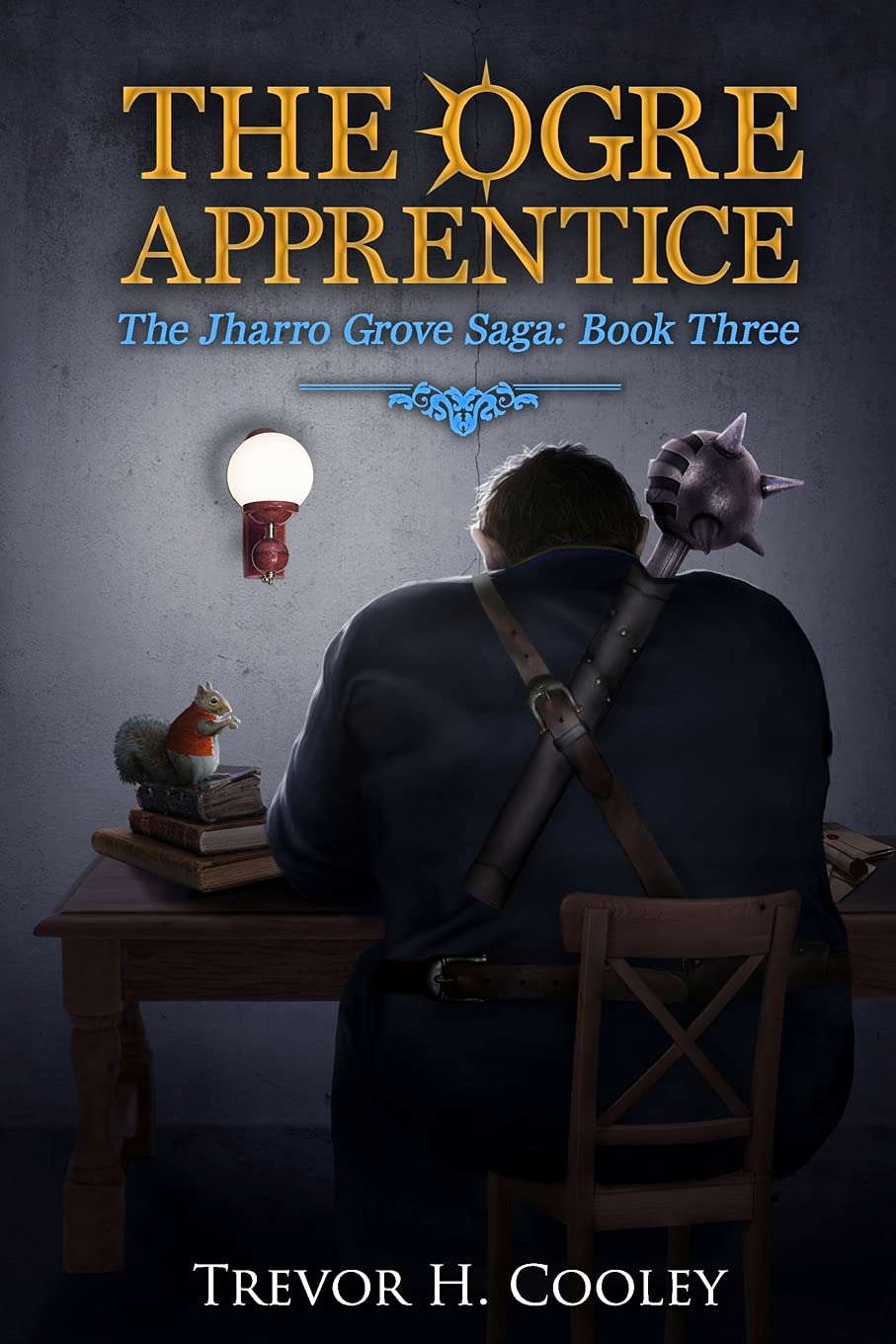 The Ogre Apprentice (The Bowl of Souls Series) poster