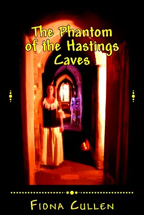 The Phantom of the Hastings Caves (Hastings Mysteries) poster