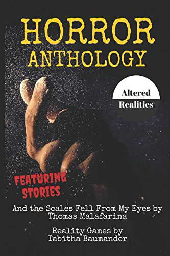Horror Anthology Altered Realities (Moon Books Horror Anthology) poster