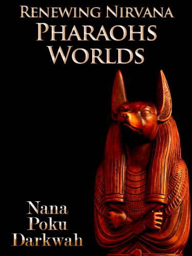 Renewing Nirvana Pharaohs Worlds poster