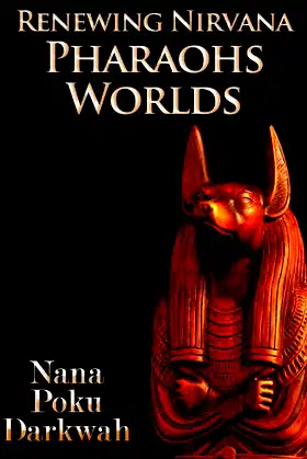 Renewing Nirvana Pharaohs Worlds poster