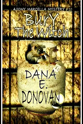 BURY THE WITCH: Book 10 (Detective Marcella Witch's Series) poster