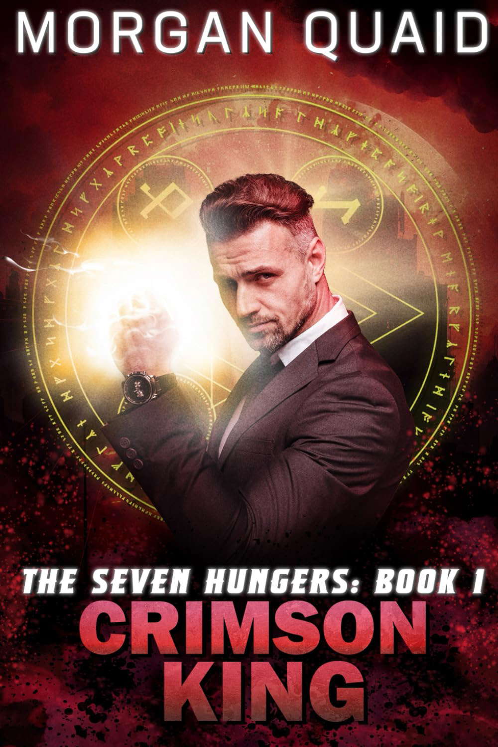 The Seven Hungers: Rise of the Crimson King poster
