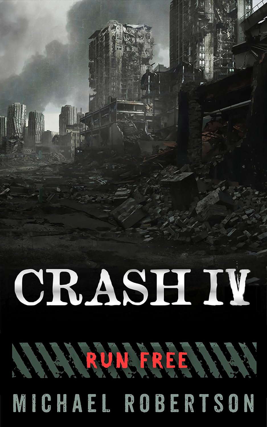 Crash IV: Run Free (Crash - The Complete Series Book 4) poster
