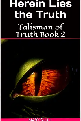 Herein Lies the Truth: Talisman of Truth Book 2 poster