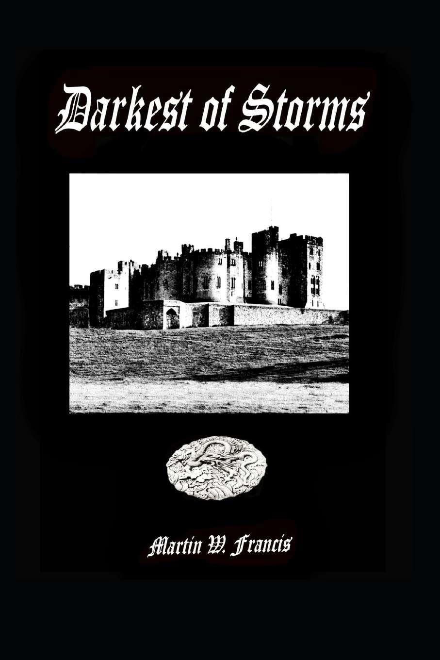 Darkest of Storms (Volume 1) poster