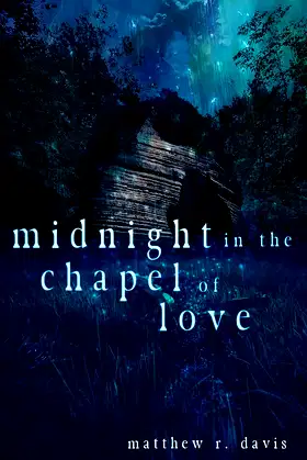 Midnight in the Chapel of Love poster