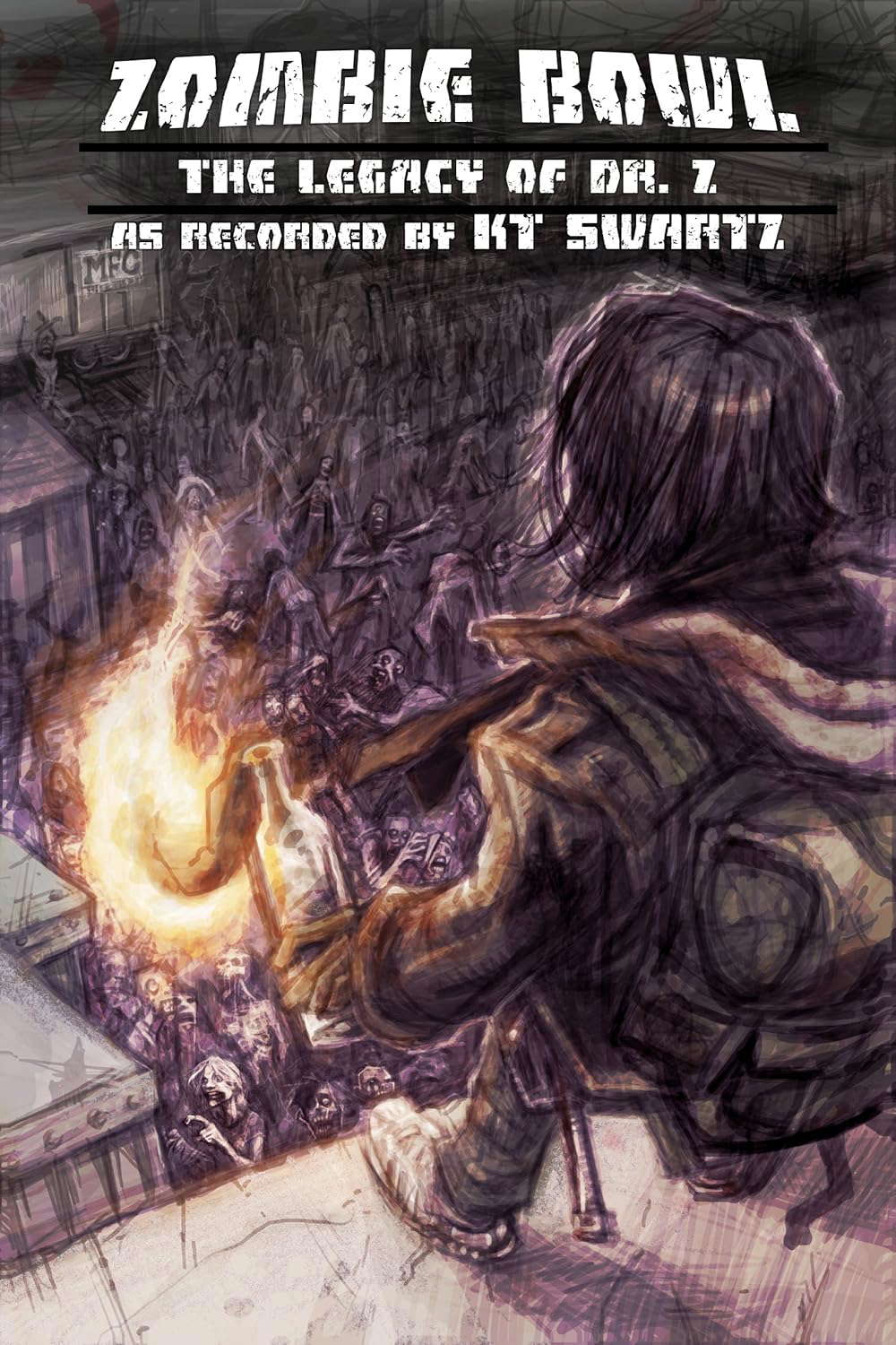 Zombie Bowl: The Legacy of Dr. Z: As Recorded by KT Swartz poster