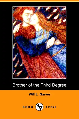 Brother of the Third Degree (Dodo Press) poster