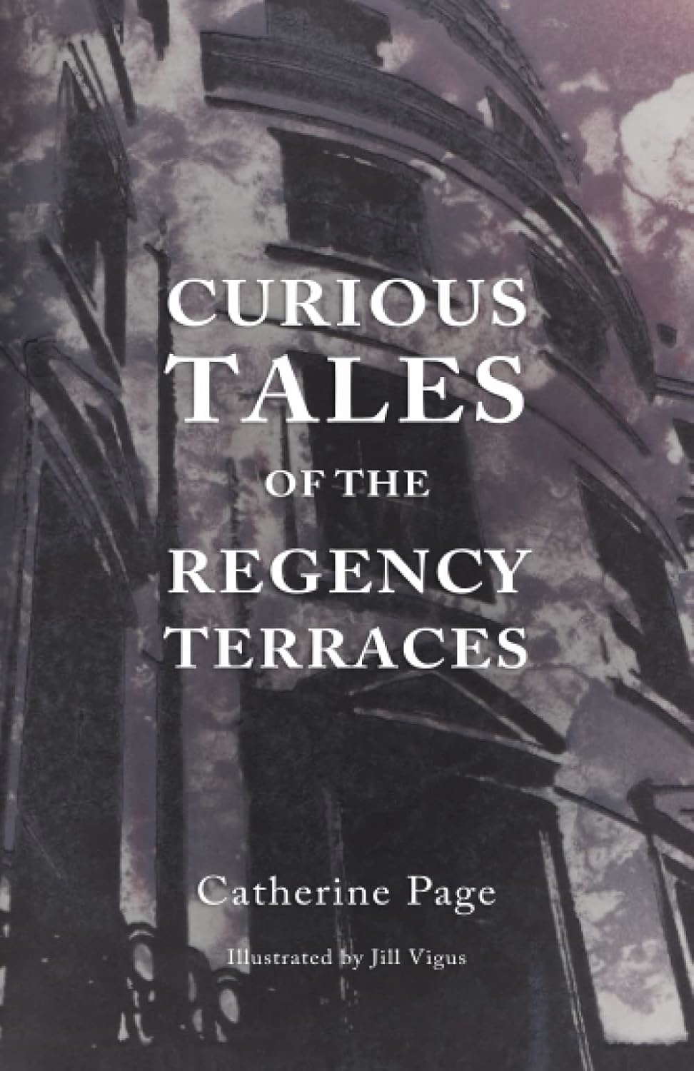 Curious Tales of the Regency Terraces poster