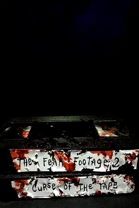 The Fear Footage 2: Curse of the Tape poster