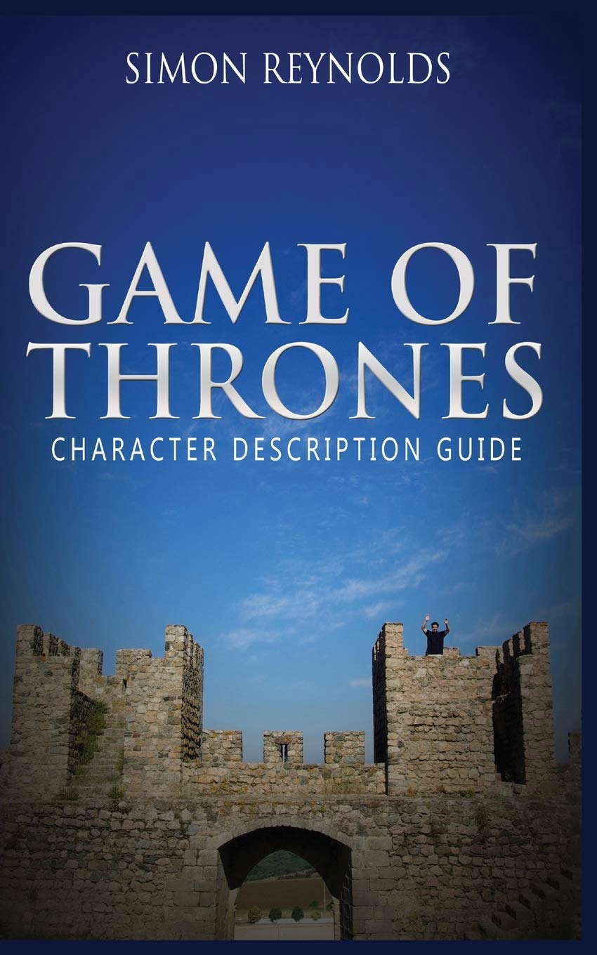 Game of Thrones: Character Description Guide poster