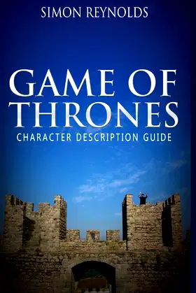 Game of Thrones: Character Description Guide poster