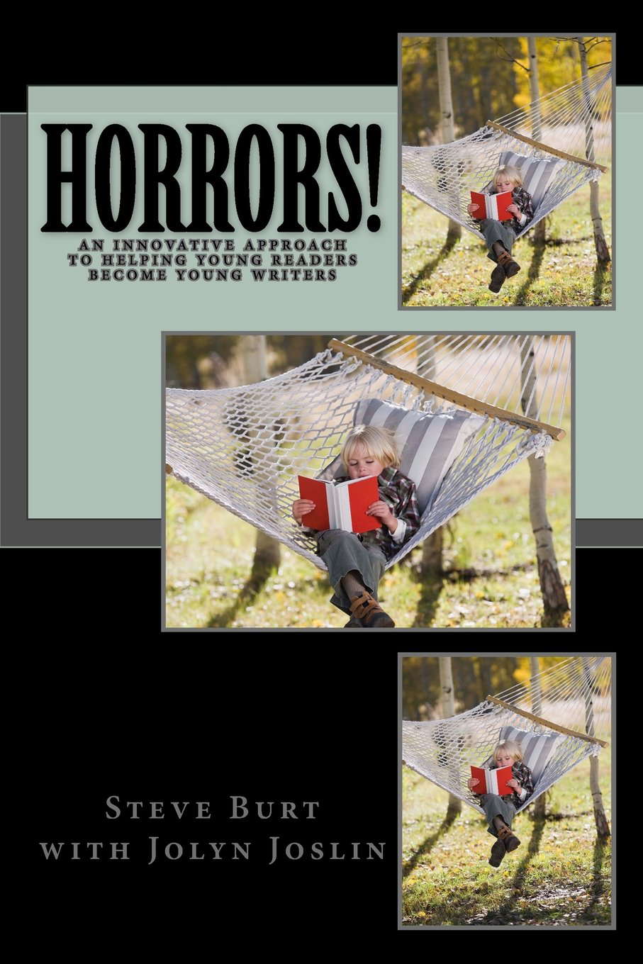 Horrors!: Ghost Stories & Weird Tales to Help Kids Read, Learn, and Write poster