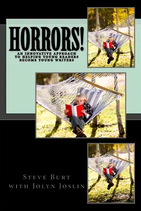 Horrors!: Ghost Stories & Weird Tales to Help Kids Read, Learn, and Write poster