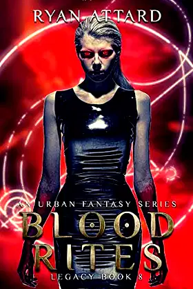 Blood Rites - Legacy Book 8 (Legacy Series) poster