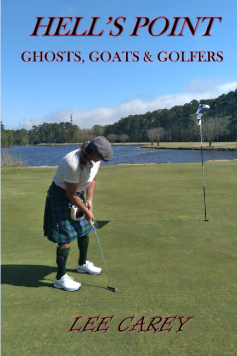 Hell's Point Ghosts, Goats & Golfers poster