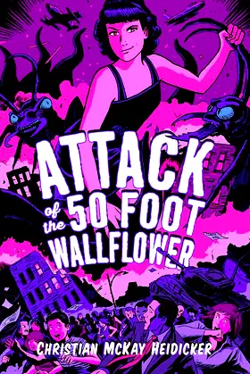 Attack of the 50 Foot Wallflower poster