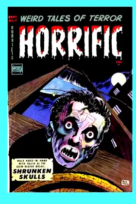 Horrific #7: Weird Tales Of Terror - All Stories - No Ads poster