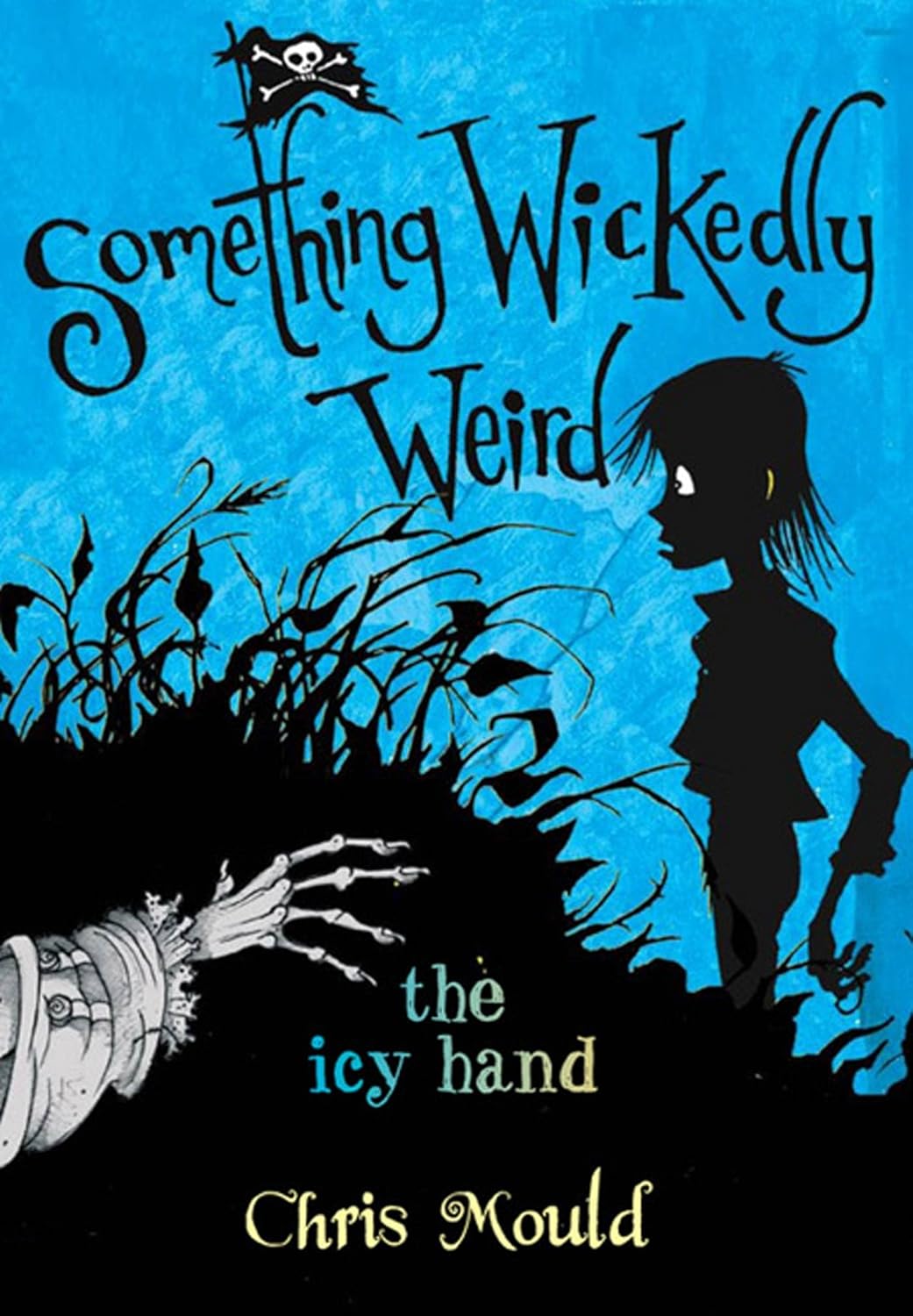 The Icy Hand: Something Wickedly Weird, vol. 2 poster