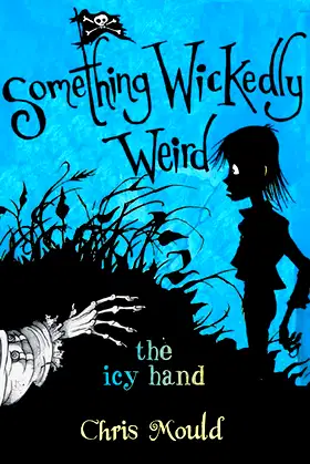 The Icy Hand: Something Wickedly Weird, vol. 2 poster