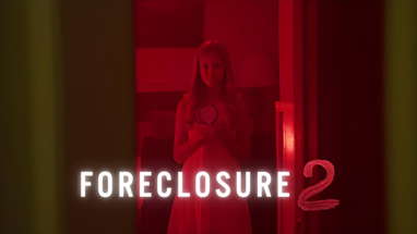 Foreclosure 2 (2024) Official Trailer - Melissa Cordero, Tiffany McDonald, Garry Nation poster
