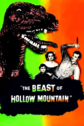 The Beast of Hollow Mountain poster