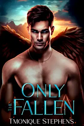 Only the Fallen: Fallen Angel Series (UnHallowed Series) poster