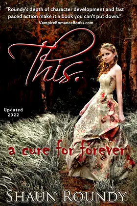 This.: a vampire cure for forever poster