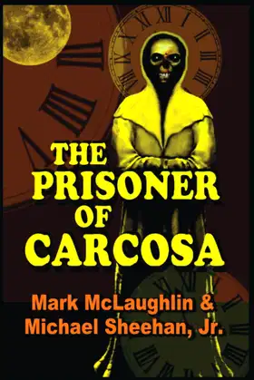 The Prisoner Of Carcosa & More Tales Of The Bizarre poster