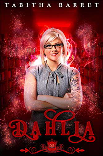 Dahlia (Spell Library: Dahlia) poster