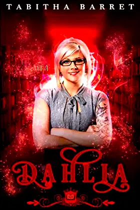 Dahlia (Spell Library: Dahlia) poster