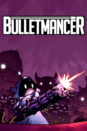 Bulletmancer poster