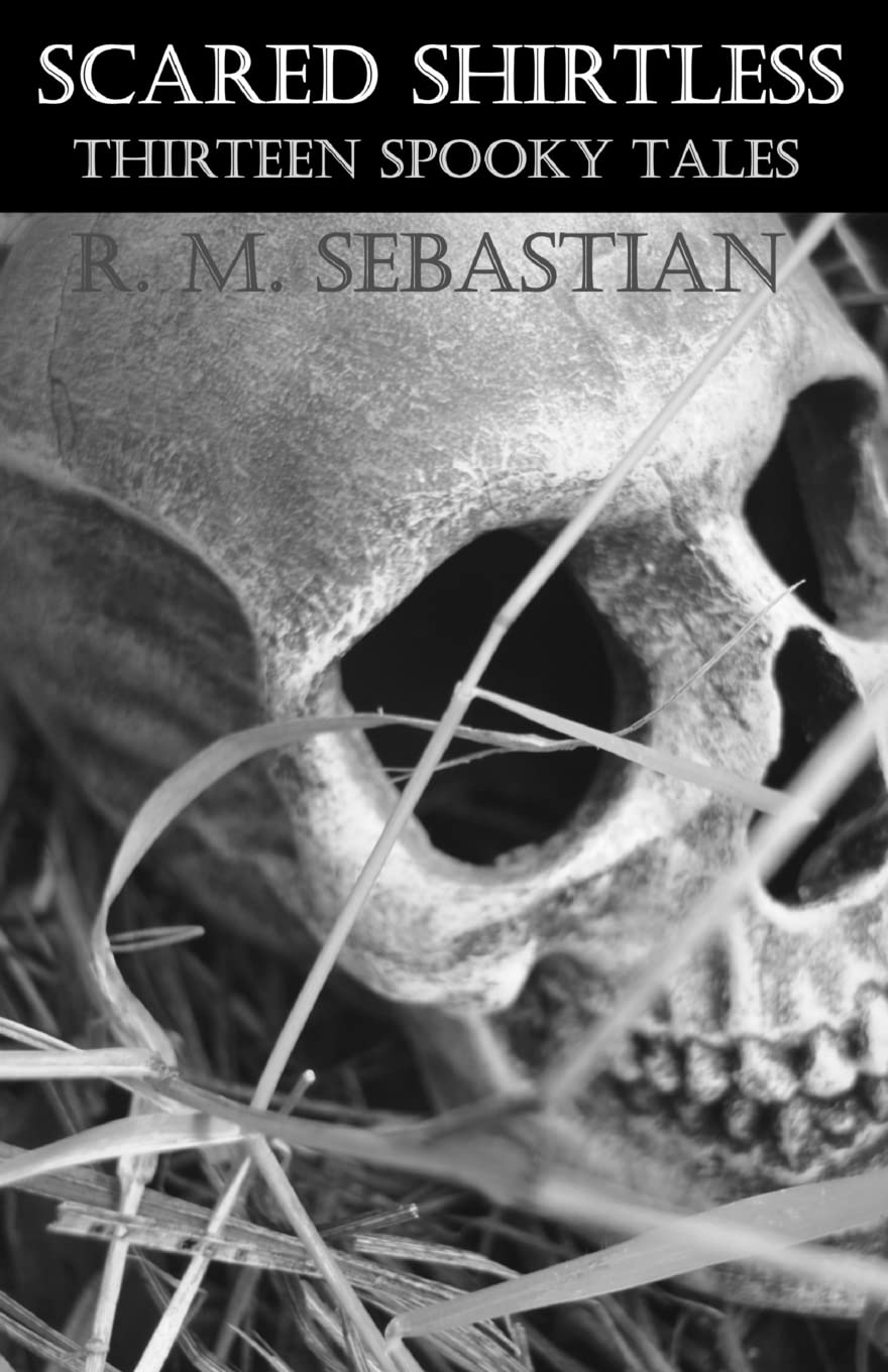 Scared Shirtless: Thirteen Spooky Tales poster