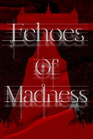 Echoes of Madness poster