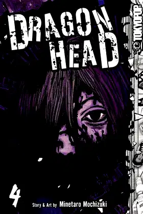 Dragon Head, Vol. 4 poster
