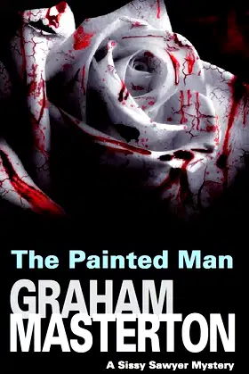 The Painted Man (Sissy Sawyer Mysteries) poster