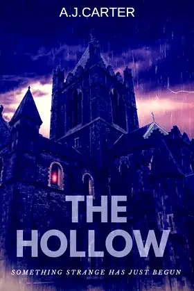 The Hollow: Something Strange Has Just Begun (An Insider Reveal Book 1) poster
