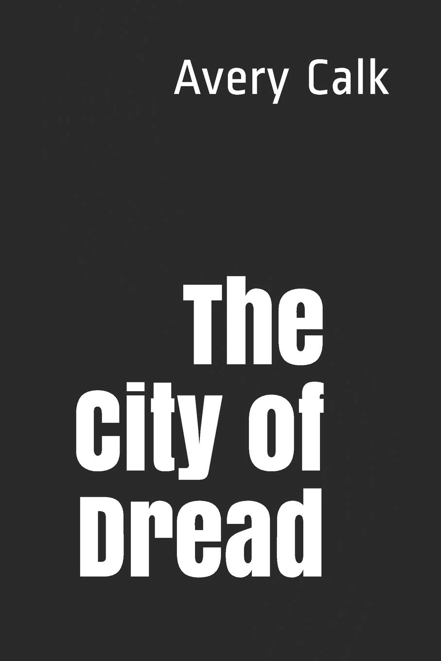 The City of Dread poster