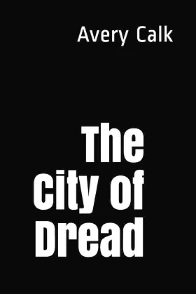 The City of Dread poster