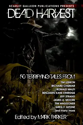 Dead Harvest: A Collection of Dark Tales poster