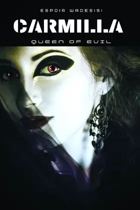 CARMILLA: QUEEN OF EVIL (THE TRINITY OF SIN) poster